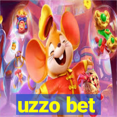 uzzo bet