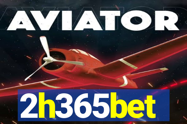 2h365bet