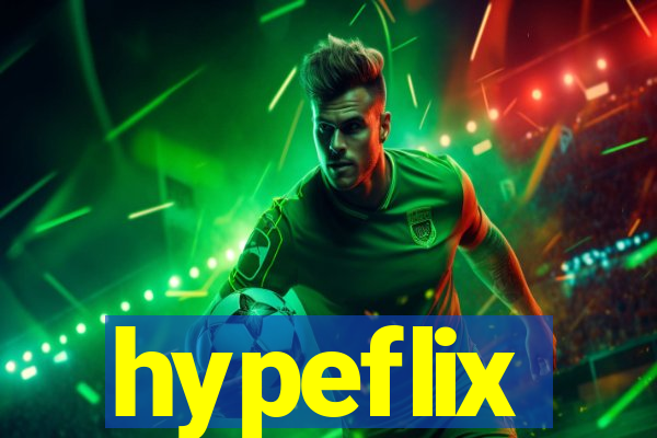 hypeflix