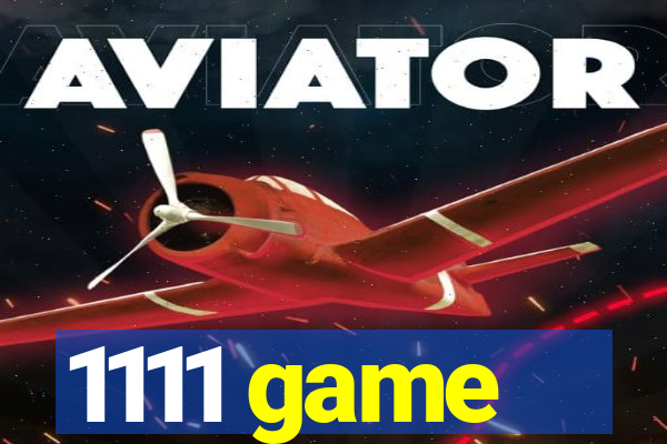 1111 game