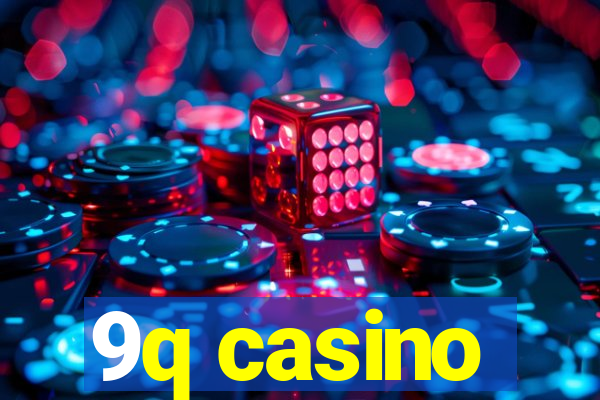 9q casino