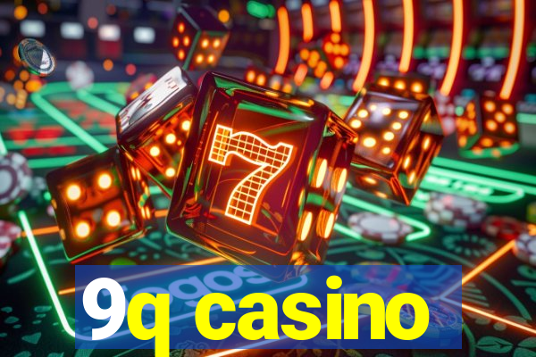 9q casino