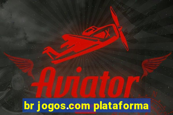 br jogos.com plataforma