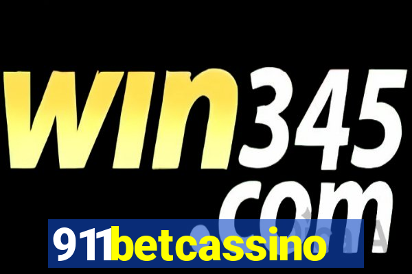 911betcassino