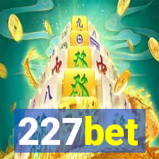 227bet