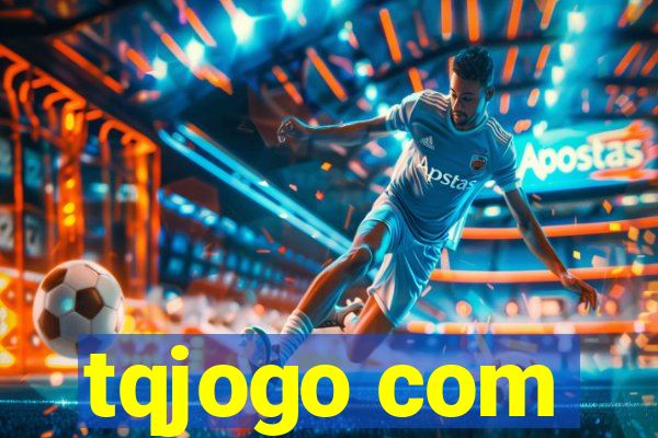 tqjogo com