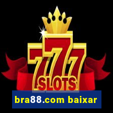 bra88.com baixar