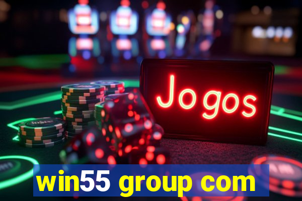 win55 group com