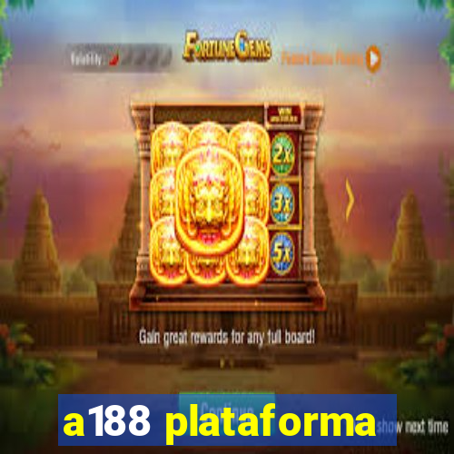 a188 plataforma