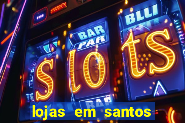 lojas em santos dumont mg