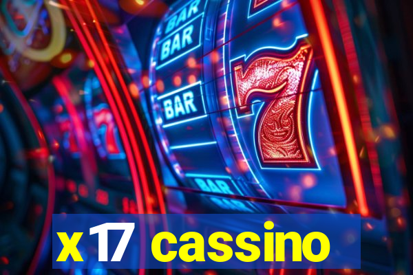x17 cassino