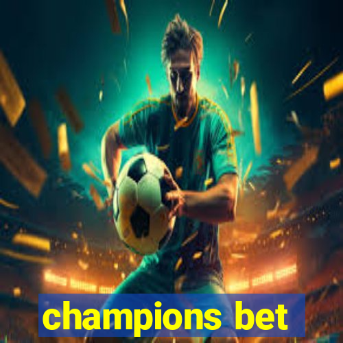 champions bet