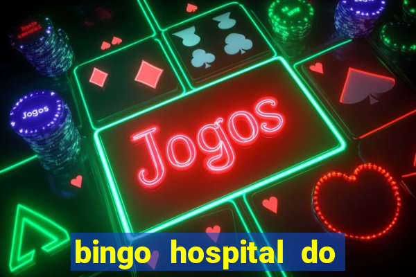 bingo hospital do cancer barretos