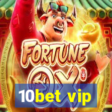 10bet vip