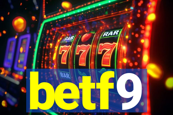 betf9