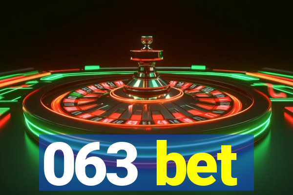 063 bet
