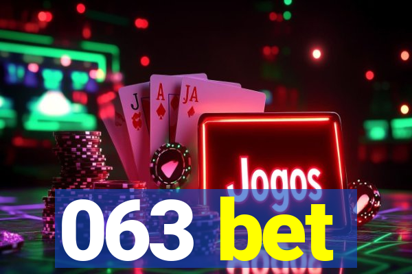 063 bet