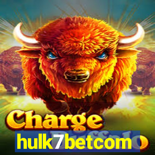 hulk7betcom