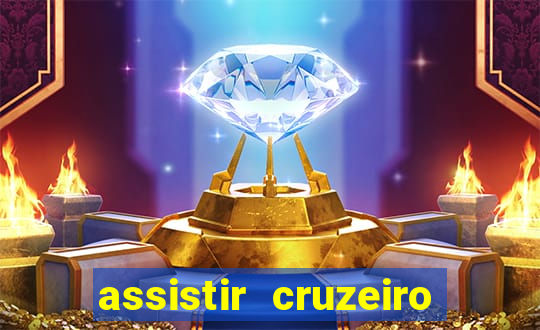 assistir cruzeiro ao vivo futemax