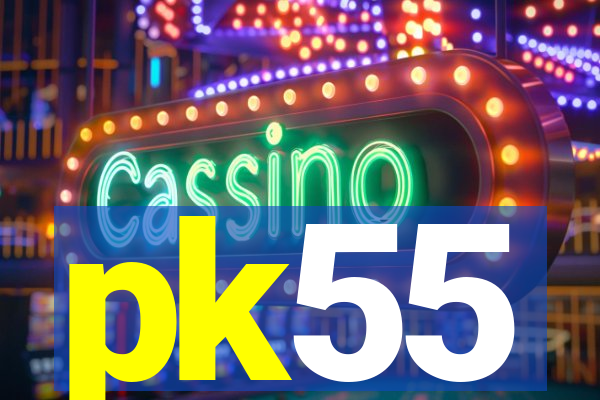 pk55
