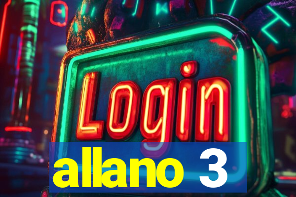 allano 3