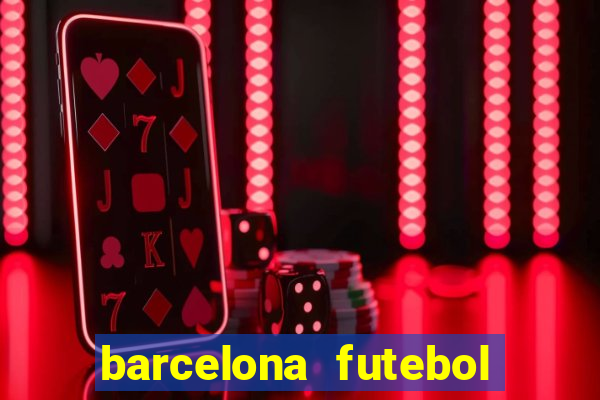 barcelona futebol play hd