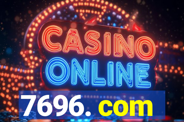 7696. com