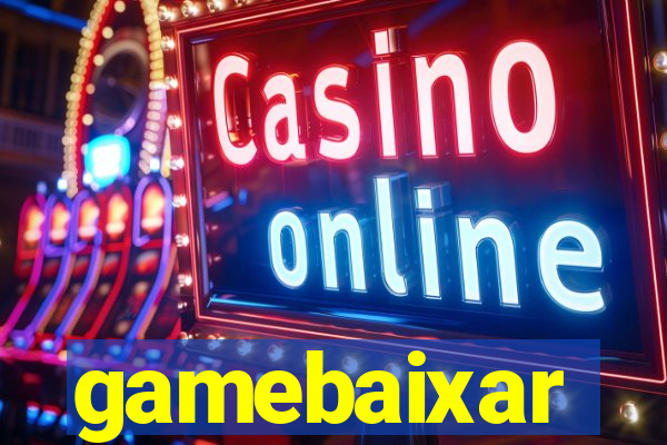 gamebaixar