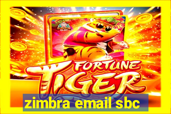 zimbra email sbc