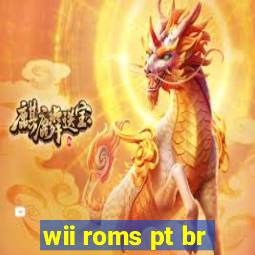 wii roms pt br