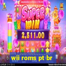 wii roms pt br