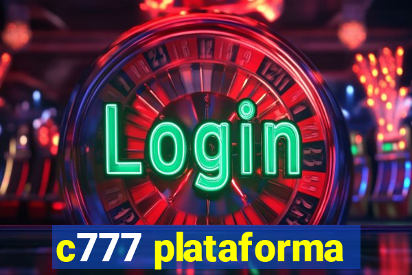 c777 plataforma