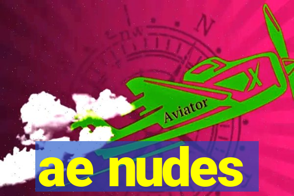 ae nudes