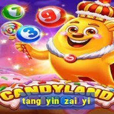 tang yin zai yi jie cap 1