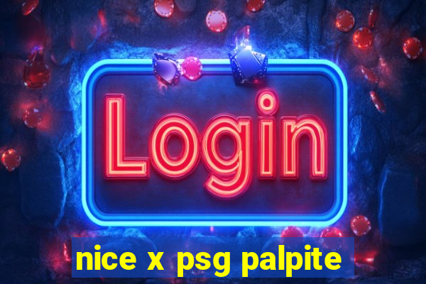 nice x psg palpite