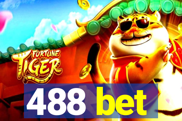 488 bet