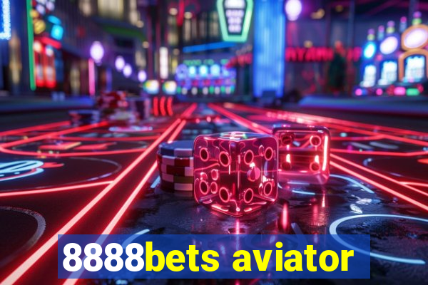 8888bets aviator