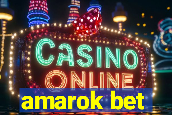 amarok bet