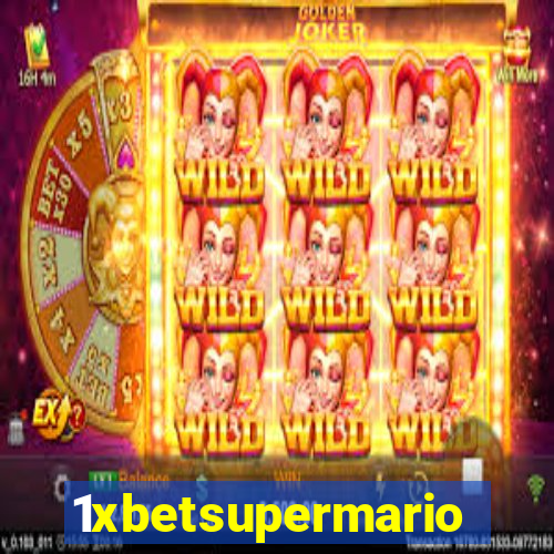 1xbetsupermario