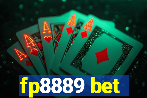 fp8889 bet