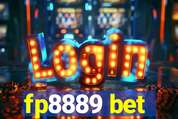 fp8889 bet