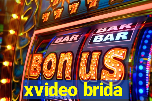 xvideo brida