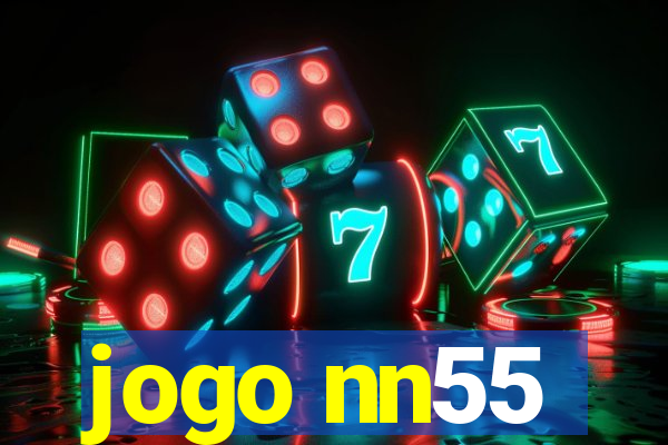 jogo nn55