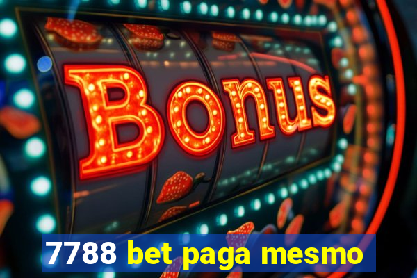 7788 bet paga mesmo