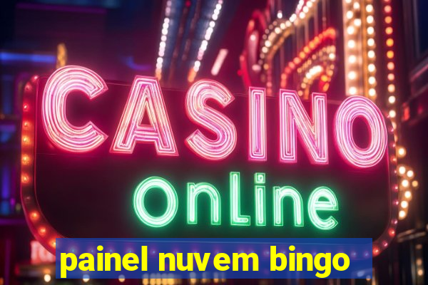 painel nuvem bingo