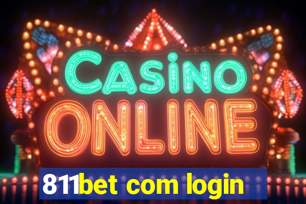 811bet com login