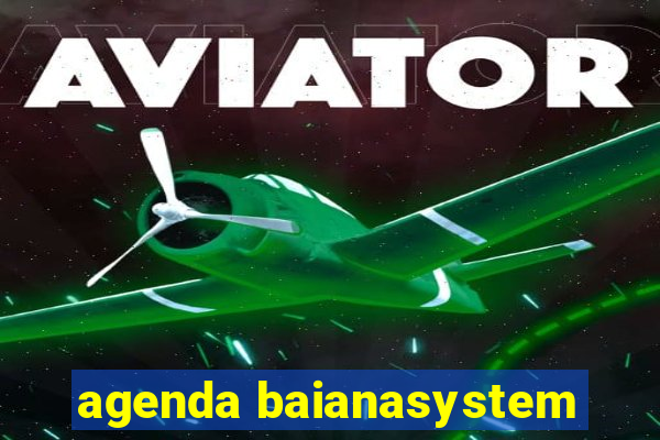 agenda baianasystem