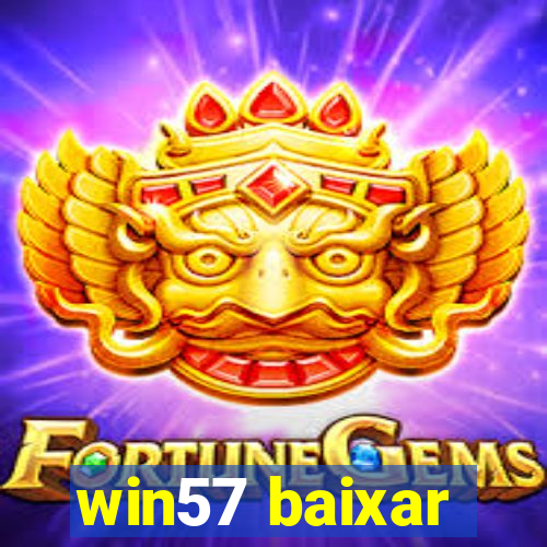 win57 baixar