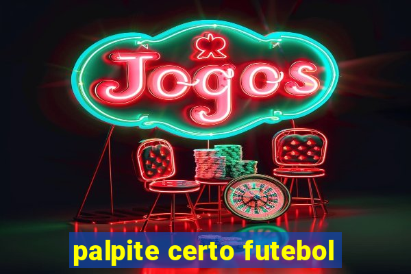 palpite certo futebol