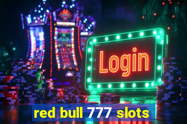 red bull 777 slots